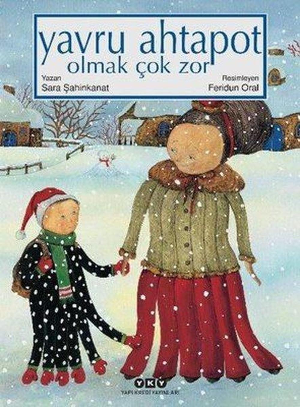 İmzalı - Yavru Ahtapot Olmak Çok Zor | Yapı Kredi Yayınları