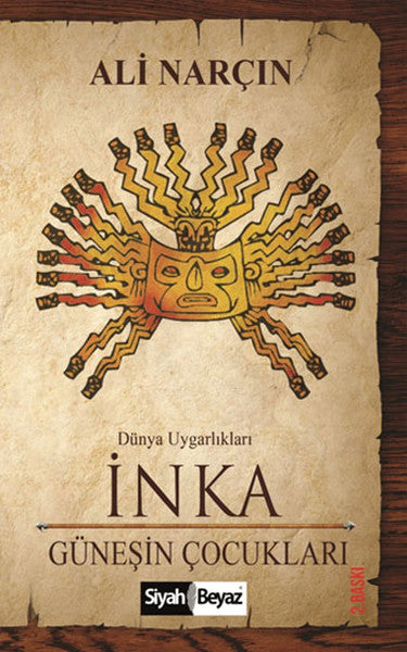 İnka - Güneşin Çocukları - Ali Narçın kitap kapağı