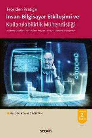 İnsan - Bilgisayar Etkileşimi ve Kullanılabilirlik Mühendisliği - Kürşat Çağıltay kitap kapağı