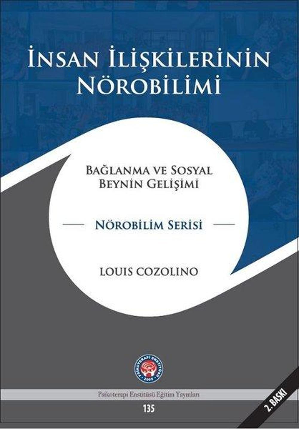 İnsan İlişkilerinin Nörobilimi | Psikoterapi Enstitüsü