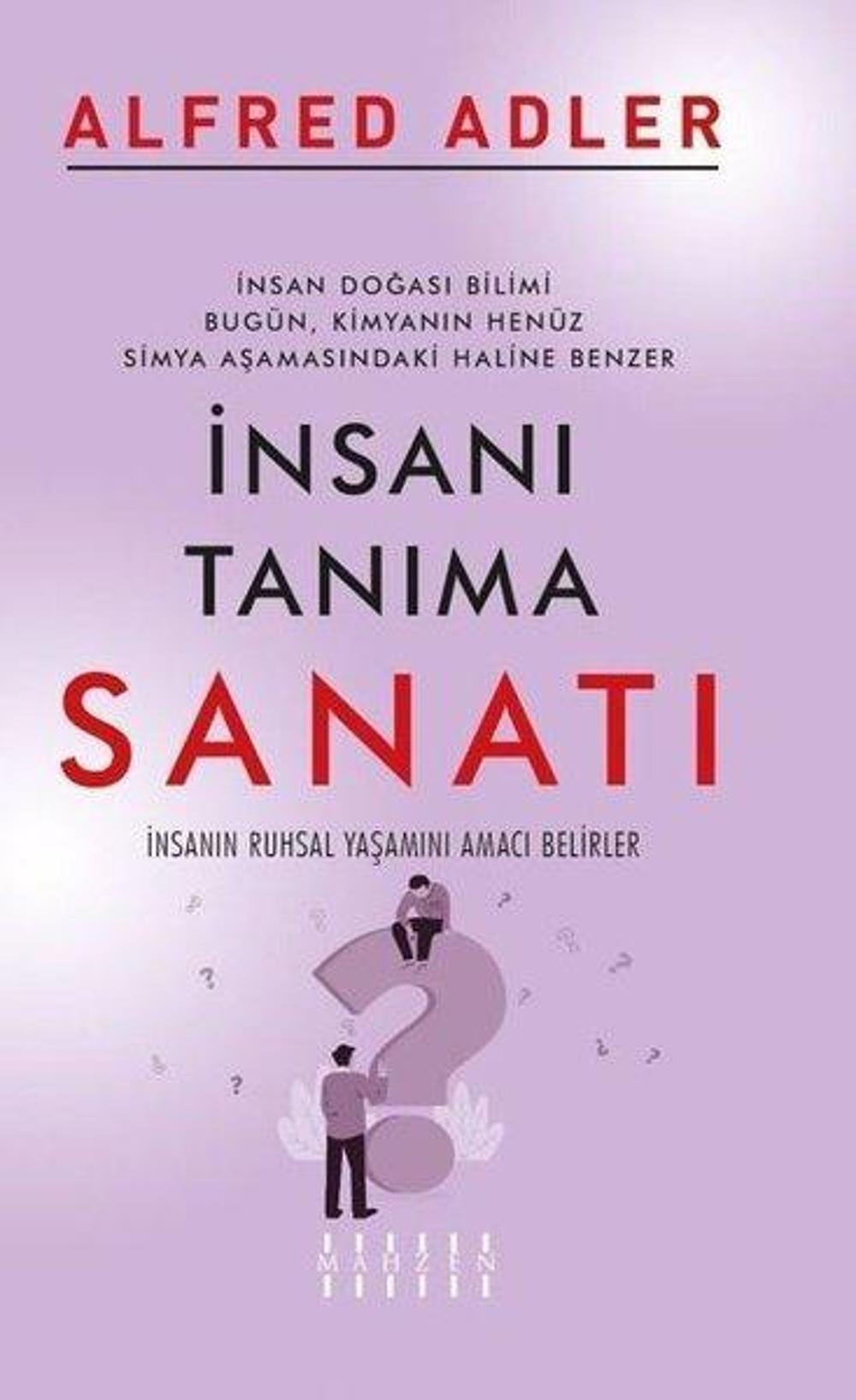 İnsanı Tanıma Sanatı | Mahzen