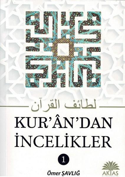 Kuran'dan İncelikler 1 | Aktaş Yayıncılık (İnce Kapak) - Resim 1