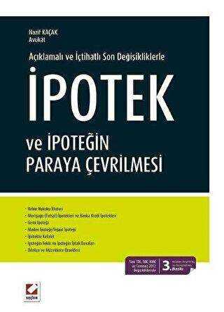 İpotek ve İpoteğin Paraya Çevrilmesi - Nazif Kaçak kitap kapağı