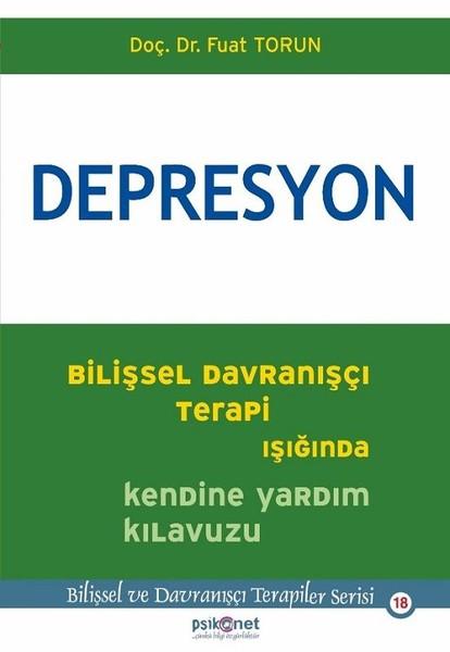 Depresyon-Bilişsel Davranışçı Terapi Işığında Kendine Yardım Kılavuzu | Psikonet (İnce Kapak) - Resim 1
