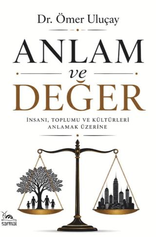 Anlam ve Değer | Sarmal Kitabevi (Ciltsiz) - Resim 1