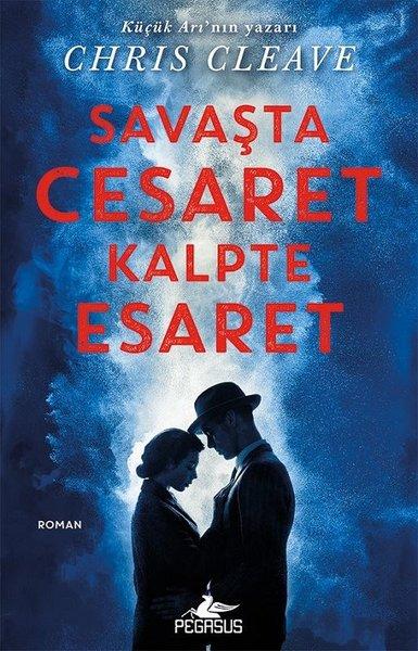 Savaşta Cesaret Kalpte Esaret | Pegasus (İnce Kapak) - Resim 1