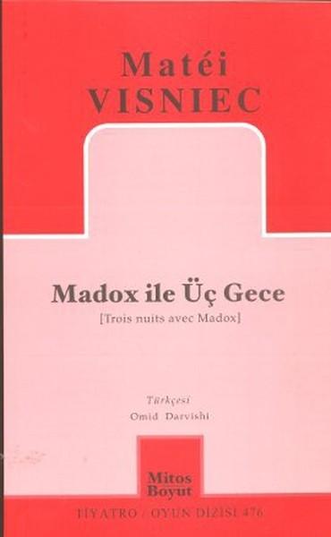 Madox ile Üç Gece | Mitos Boyut Yayınları - Tiyatro Oyun Dizisi (İnce Kapak) - Resim 1