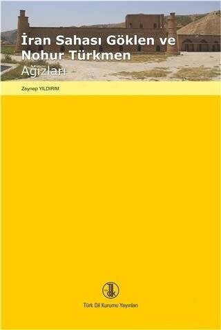 İran Sahası Göklen ve Nohur Türkmen Ağızları - Zeynep Yıldırım kitap kapağı