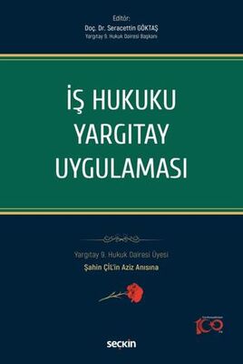 İş Hukuku Yargıtay Uygulaması - Seracettin Göktaş kitap kapağı