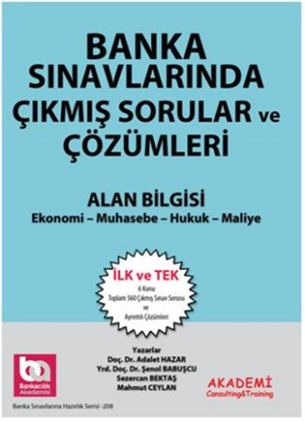 Banka Sınavlarında Çıkmış Sorular ve Çözümleri Alan Bilgisi | Akademi Consulting (İnce Kapak) - Resim 1