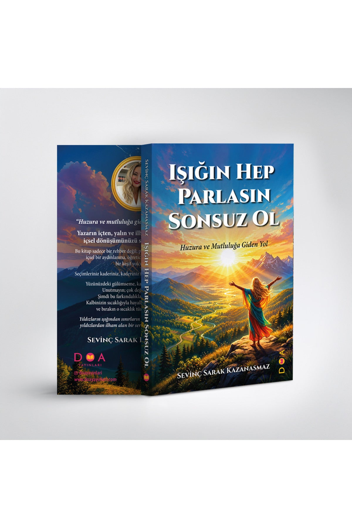Işığın Hep Parlasın Sonsuz Ol - Sevinç Sarak Kazanasmaz kitap kapağı