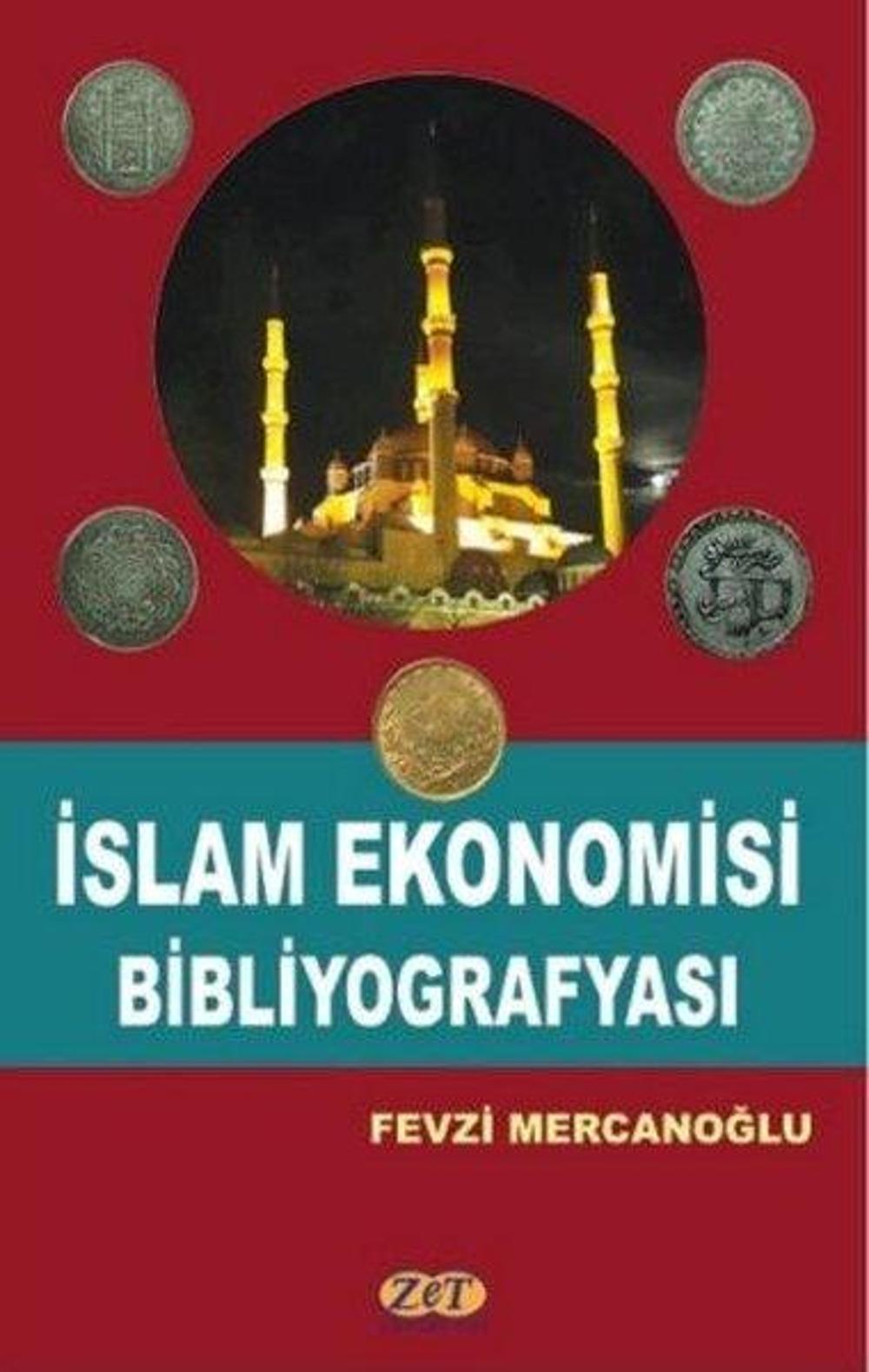 İslam Ekonomisi Bibliyografyası | Zet Yayınları