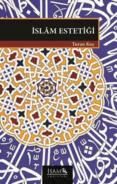İslam Estetiği - Turan Koç kitap kapağı