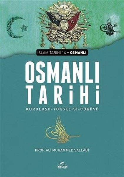 İslam Tarihi 14 - Osmanlı Tarihi - Prof. Ali Muhammed Sallabi kitap kapağı