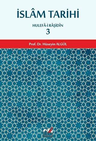 İslam Tarihi 3 - Prof. Dr. Hüseyin Algül kitap kapağı