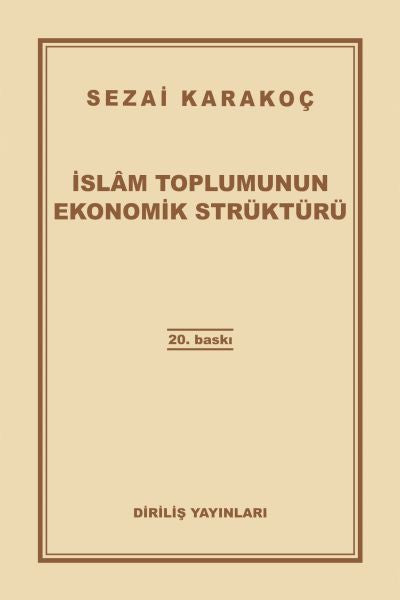 İslam Toplumunun Ekonomik Strüktürü - Sezai Karakoç kitap kapağı