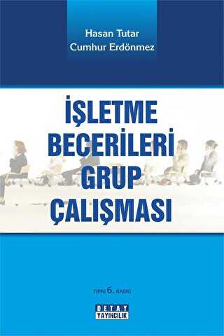İşletme Becerileri Grup Çalışması - Hasan Tutar kitap kapağı