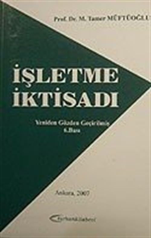 Turhan Kitabevi İşletme İktisadı - M. TAMER MÜFTÜOĞLU kitap kapağı