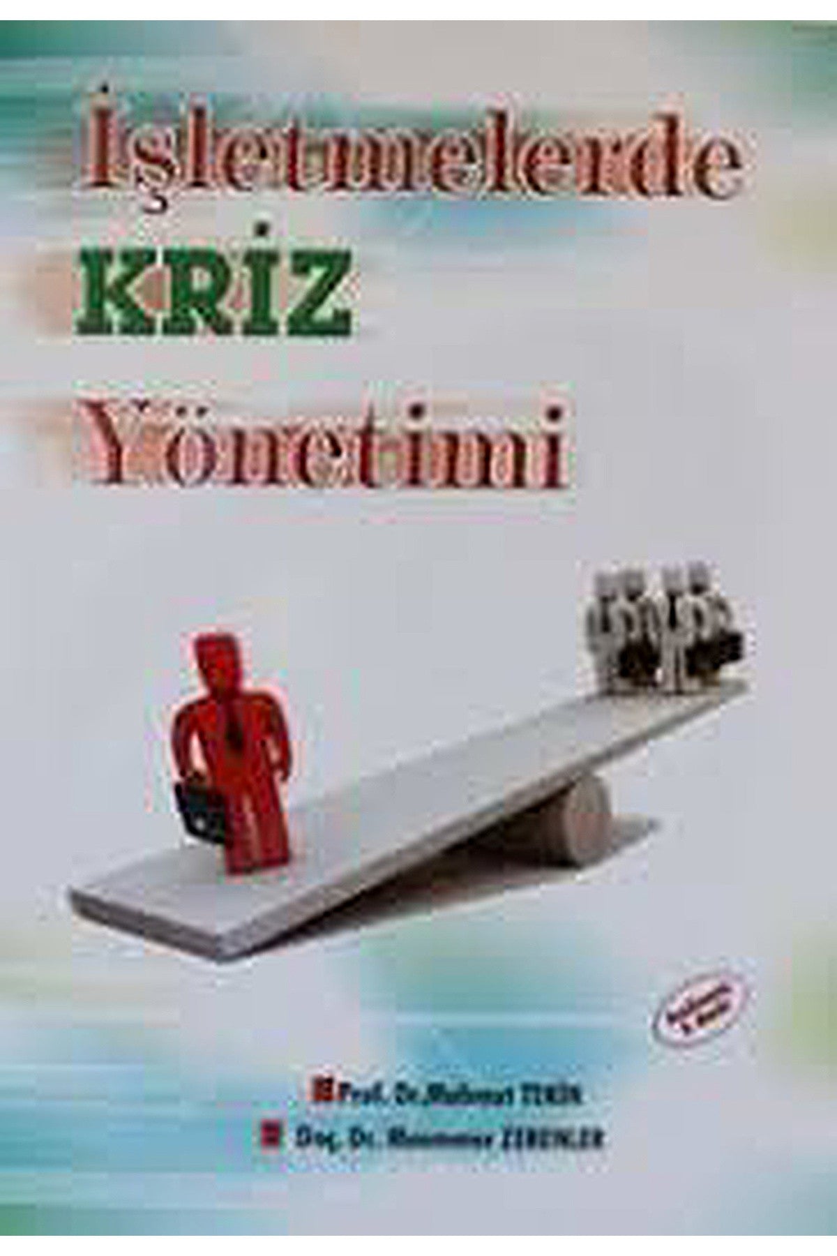 İşletmelerde Kriz Yönetimi-Mahmut Tekin kitap kapağı