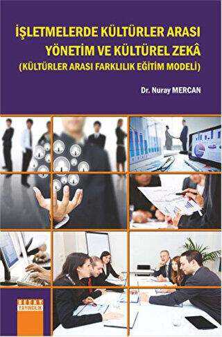 İşletmelerde Kültürler Arası Yönetim ve Kültürel Zeka - Nuray Mercan kitap kapağı