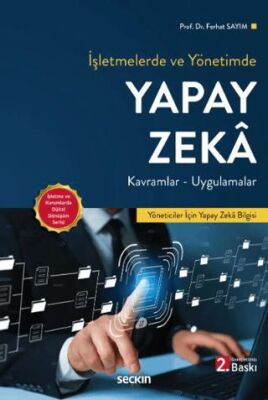 İşletmelerde ve Yönetimde Yapay Zeka - Ferhat Sayım kitap kapağı