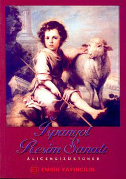 İspanyol Resim Sanatı - Alicengiz Üstüner kitap kapağı