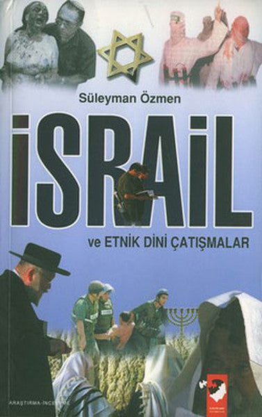 İsrail ve Etnik Dini Çatışmalar - Süleyman Özmen kitap kapağı