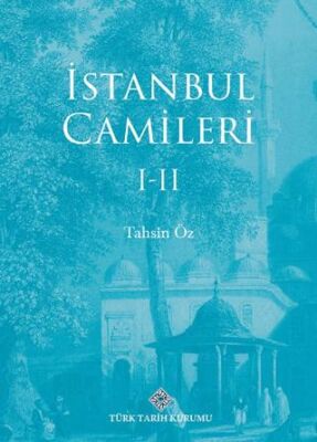 İstanbul Camileri 1-2 2 Cilt Birarada - Tahsin Öz kitap kapağı