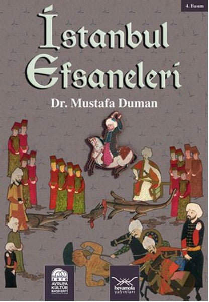 Heyamola Yayınları İstanbul Efsaneleri - Mustafa Duman kitap kapağı