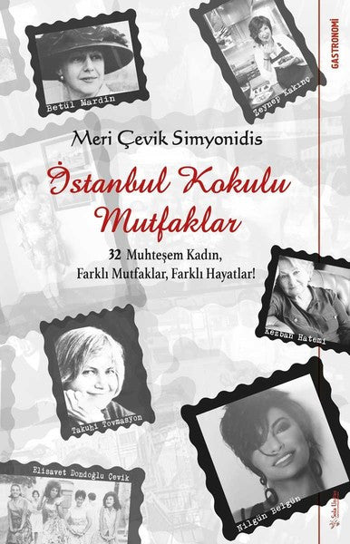 İstanbul Kokulu Mutfaklar - Meri Çevik Simyonidis kitap kapağı