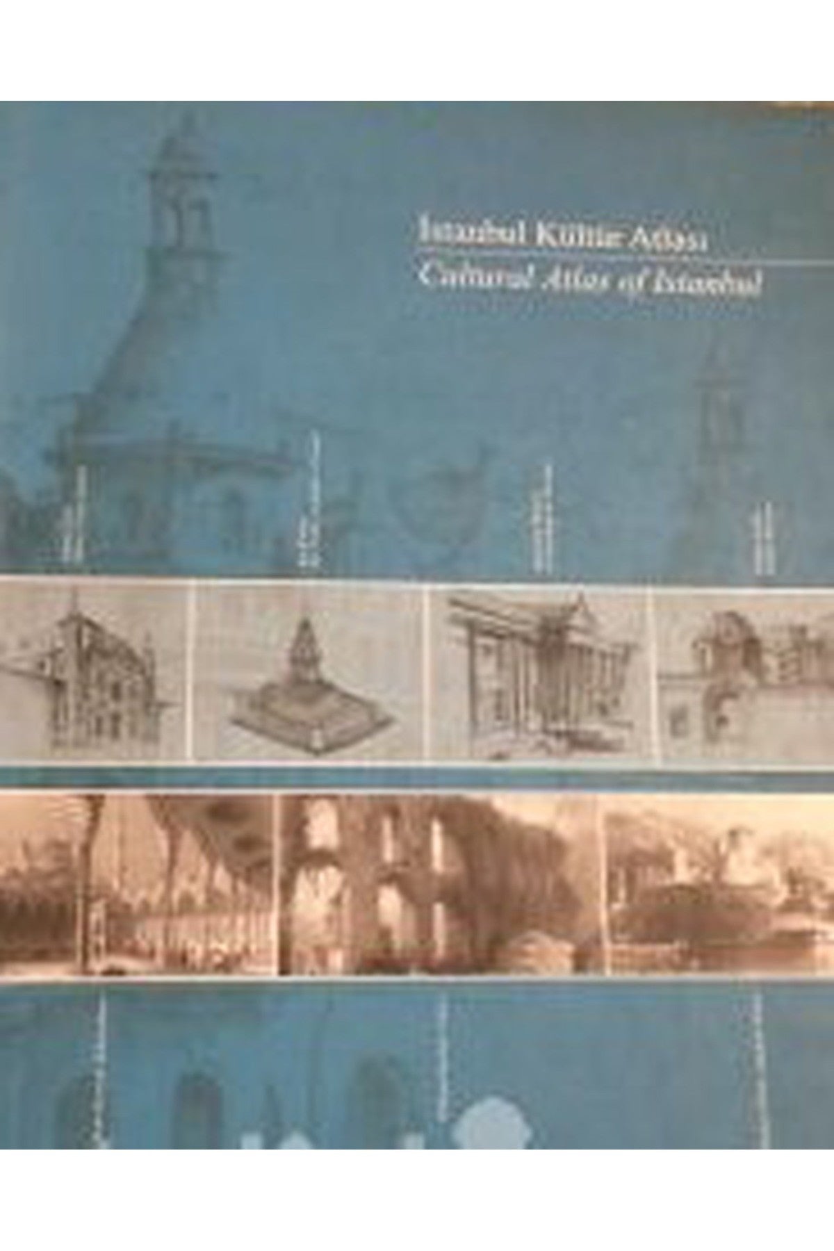 İStanbul Kültür Atlası - Cultural Atlas Of Istanbul Mustafa Şen, Aysu Uzsayılır Kaya (2003) kitap kapağı