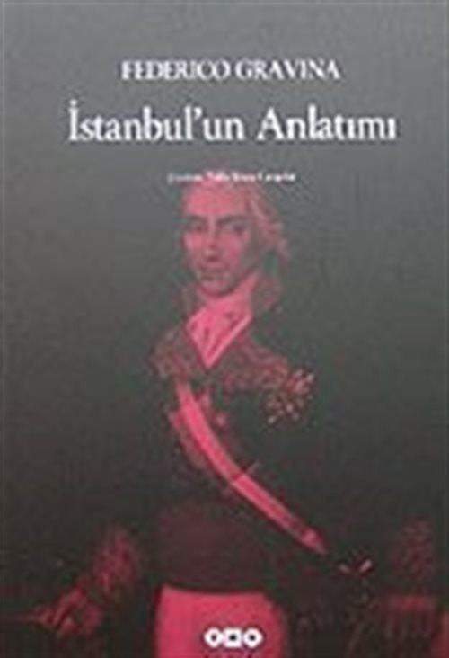 Yapı Kredi Yayınları İstanbul'un Anlatımı - Federico Gravina kitap kapağı