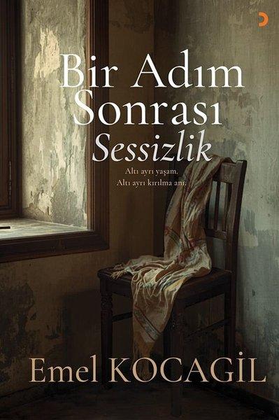 Bir Adım Sonrası Sessizlik | Cinius (İnce Kapak) - Resim 1