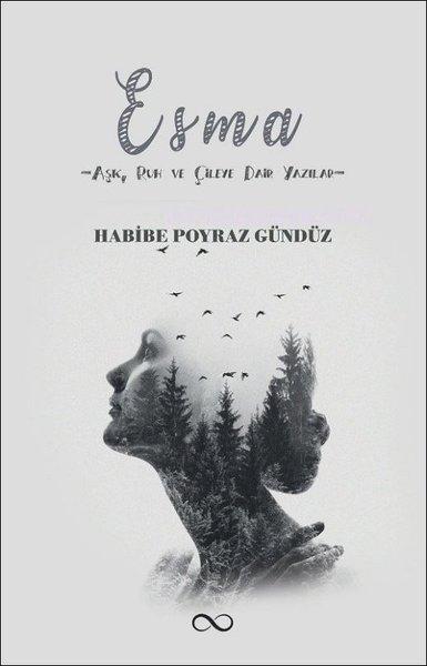 Esma: Aşk Ruh ve Çileye Dair Yazılar | Bengisu Yayınları (İnce Kapak) - Resim 1