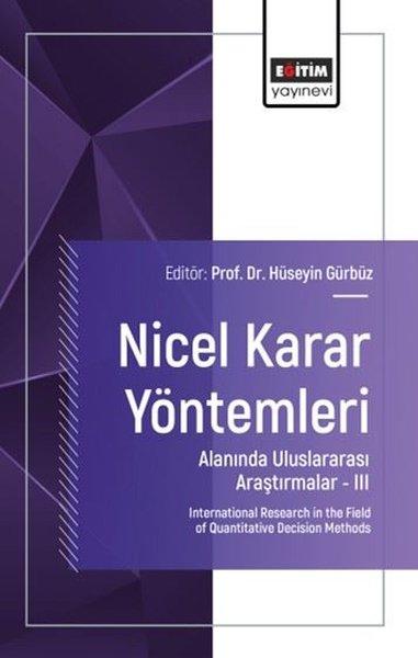 Nicel Karar Yöntemleri Alanında Uluslararası Araştırmalar 3 | Eğitim Yayınevi (İnce Kapak) - Resim 1