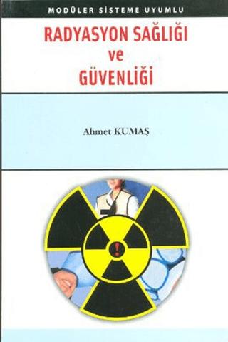 Radyasyon Sağlığı ve Güvenliği | Palme Yayıncılık (Ciltsiz) - Resim 1