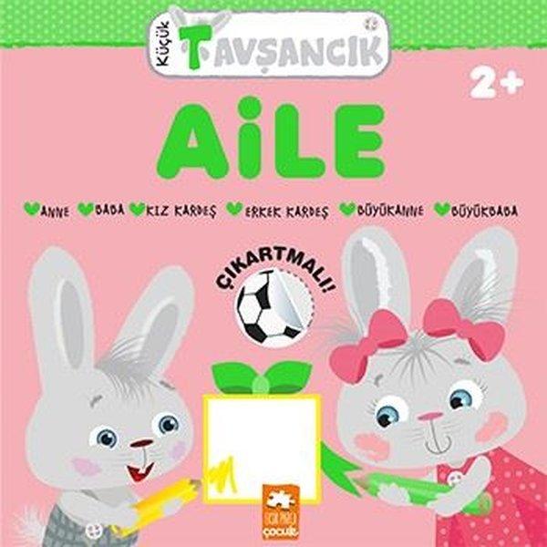 Aile - Küçük Tavşancık 2+ | Eksik Parça Yayınları (İnce Kapak) - Resim 1