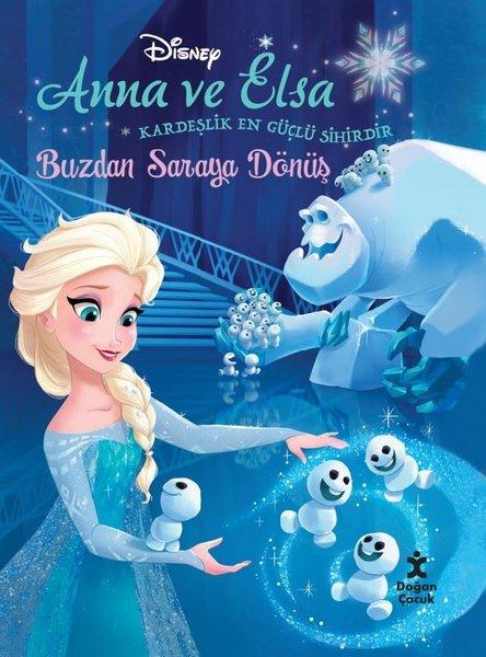 Disney Anna ve Elsa - Buzdan Saraya Dönüş | Doğan Çocuk (İnce Kapak) - Resim 1