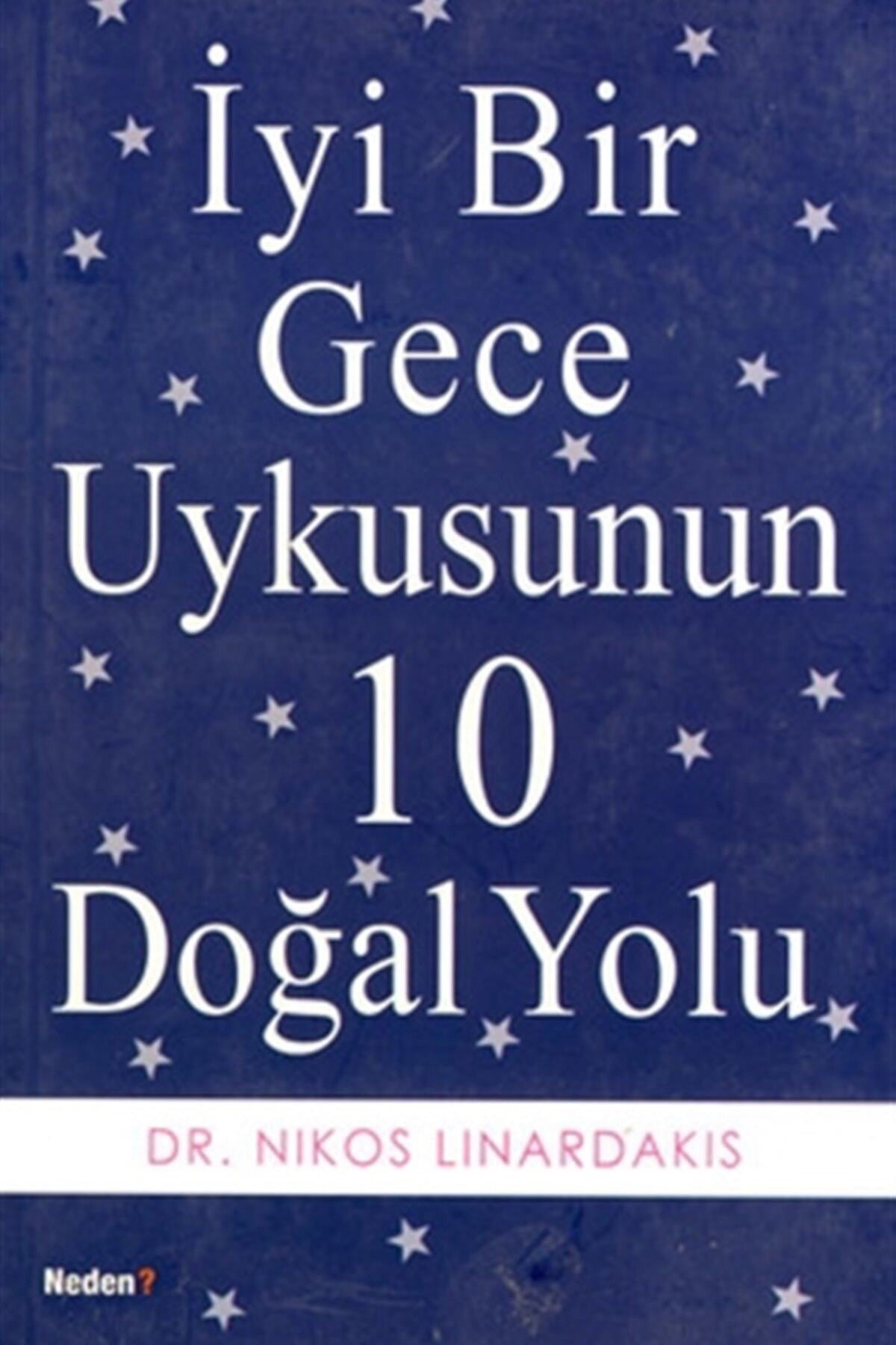 Iyi Bir Gece Uykusunun 10 Doğal Yolu - Nikos Linardakis kitap kapağı