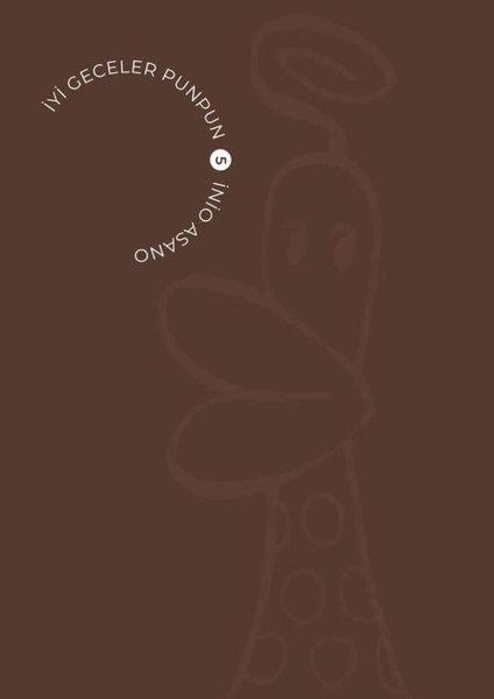 İyi Geceler Punpun 5. Cilt | Gerekli Şeyler
