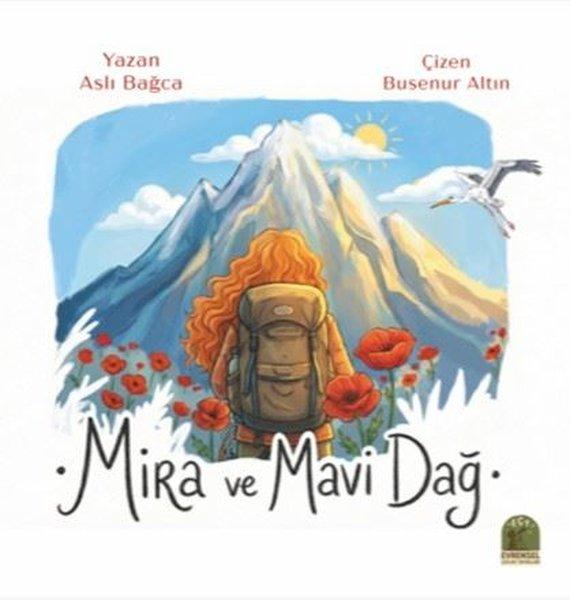 Mira ve Mavi Dağ | Evrensel Kültür Yayınları (İnce Kapak) - Resim 1