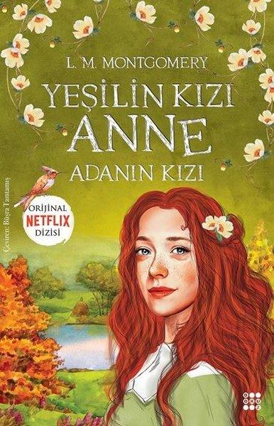 Yeşilin Kızı Anne 3 - Adanın Kızı | Dokuz Yayınları (İnce Kapak) - Resim 1