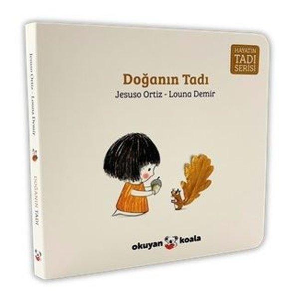 Doğanın Tadı - Hayatın Tadı Serisi | Okuyan Koala (Ciltli) - Resim 1