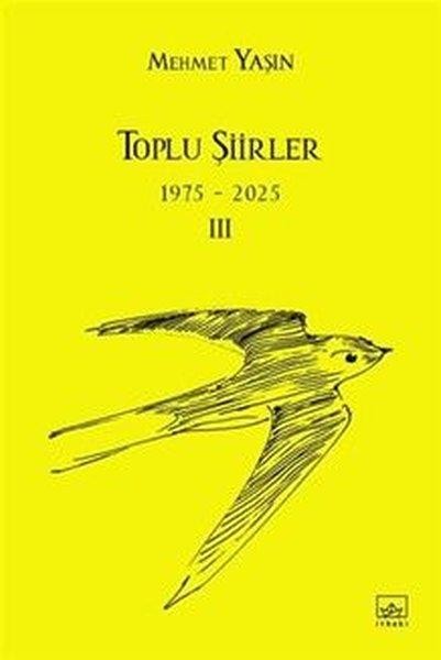 Toplu Şiirler 1975 - 2025 - 3 | İthaki Yayınları (İnce Kapak) - Resim 1