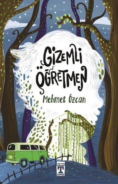 Gizemli Öğretmen | Timaş İlk Genç (İnce Kapak) - Resim 1