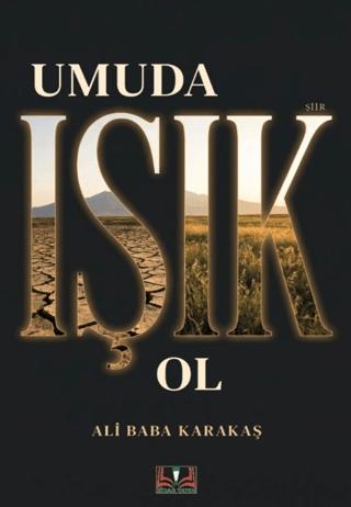 Umuda Işık Ol | Sidar Yayınları (Ciltsiz) - Resim 1