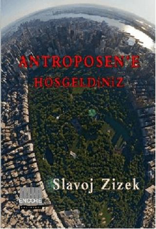 Antroposen’e Hoşgeldiniz | Encore Yayınları (Ciltsiz) - Resim 1