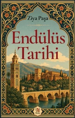 Endülüs Tarihi | Panama Yayıncılık (Ciltsiz) - Resim 1