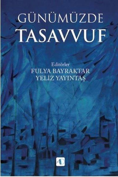 Günümüzde Tasavvuf | Aktif Düşünce Yayıncılık (İnce Kapak) - Resim 1