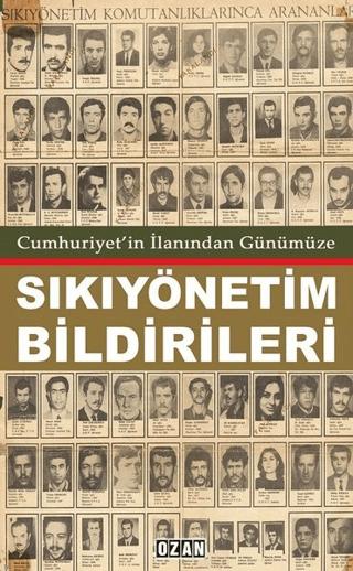Cumhuriyet’in İlanından Günümüze Sıkıyönetim Bildirileri | Ozan Yayıncılık (Ciltsiz) - Resim 1